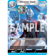 BP06-024 Ultraman Geed
